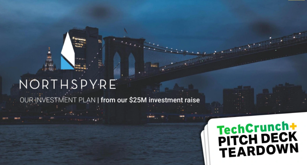 Pitch Deck Teardown: Northspyre’s $25 million Series B deck
